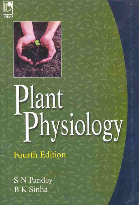 PLANT PHYSIOLOGY By S N Pandey