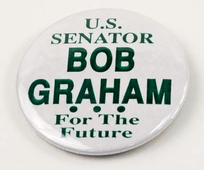 "Bob Graham Senate Campaign Button"