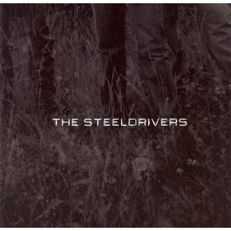 The SteelDrivers - The SteelDrivers (CD) | Folk music, Music cd, Cd