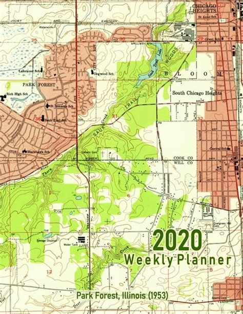 2020 Weekly Planner: Park Forest, Illinois (1953): Vintage Topo Map ...