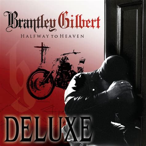 Brantley Gilbert: "Just As I Am" [Album]