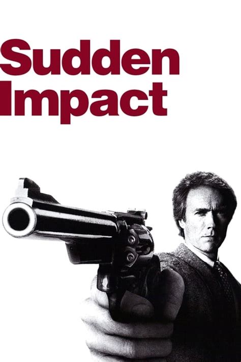 Sudden Impact (1983) — The Movie Database (TMDb)