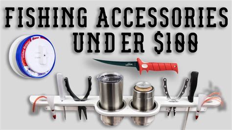 Fishing Accessories Under $100 - YouTube