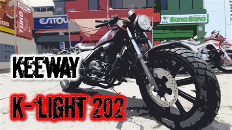 Keeway K Light 202 - Review Ficha técnica | Una custom de 200cc - YouTube