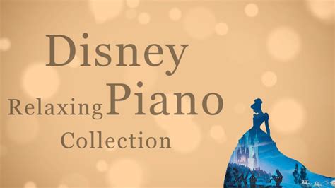 Disney RELAXING PIANO Collection -Sleep Music, Study Music, Calm Music ...