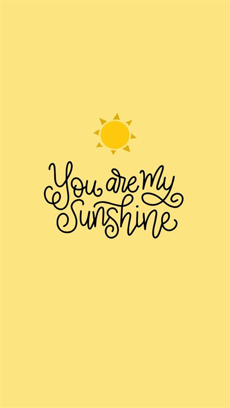 You Are My Sunshine Quotes For Her