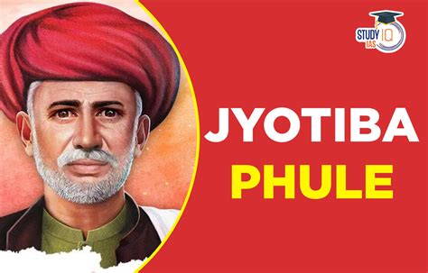 Jyotiba Phule Biography, Facts and Social Reforms