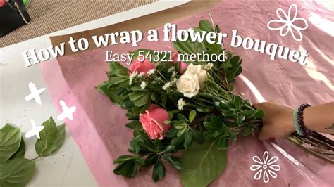 Wrapped Flower Bouquet | How to Wrap Flowers EASY! 54321 Method - YouTube