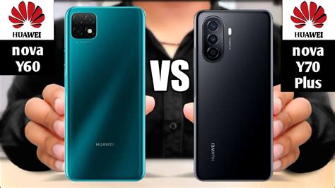 Huawei nova Y60 vs Huawei nova Y70 Plus - YouTube