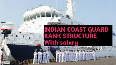 Indian coast guard rank structure with salary (assistant commandant to ...