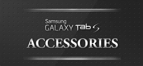 Samsung Galaxy Tab S accessories – Ebook Friendly