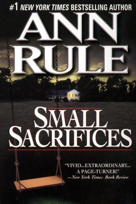 Small Sacrifices Summary | Ann Rule