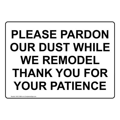 Workplace Safety Sign - Please Pardon Our Dust While We Remodel Thank