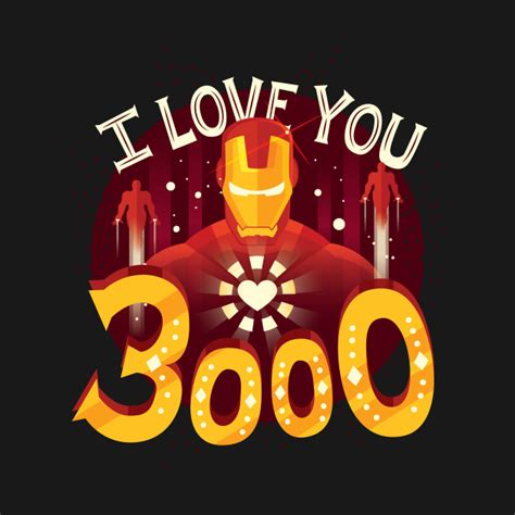 I love you 3000 - Iron Man T-Shirt by Risa Rodil - The Shirt List