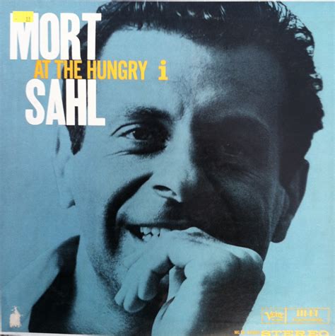 Mort Sahl Quotes Funny. QuotesGram