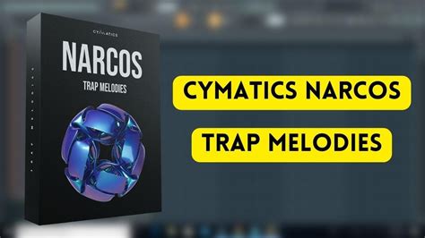 Cymatics - Narco Trap Melodies || Cymatics Sample Pack || Sample Pack ...