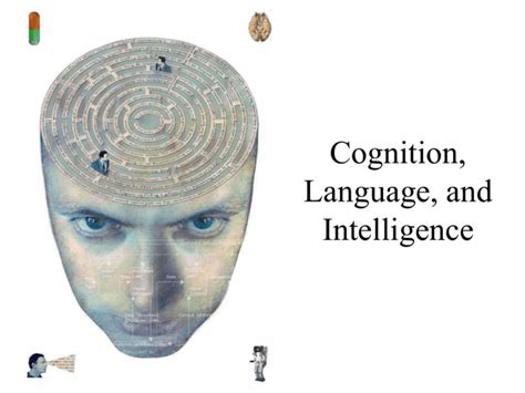 Cognition, Language, and Intelligence