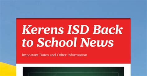 Kerens ISD Back to School News | Smore Newsletters for Education