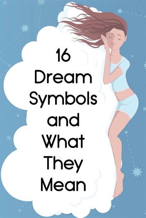 16 Dream Symbols and What They Mean