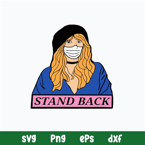 Stevie Nicks Stand Back Face Mask Coronavirus Covid 19 Svg, - Inspire ...