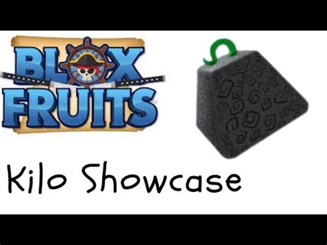 Blox Fruits Kilo Fruit Showcase - YouTube