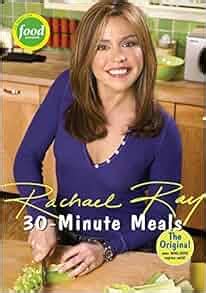 30-Minute Meals: Rachael Ray: 9781891105036: Amazon.com: Books