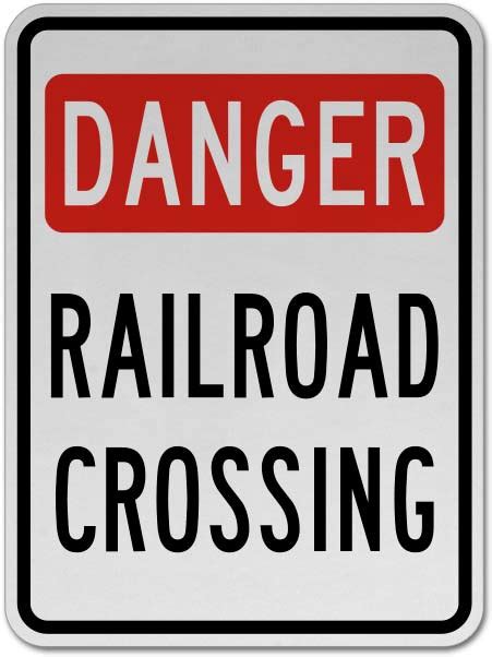 Danger Railroad Crossing Sign - Claim Your 10% Discount