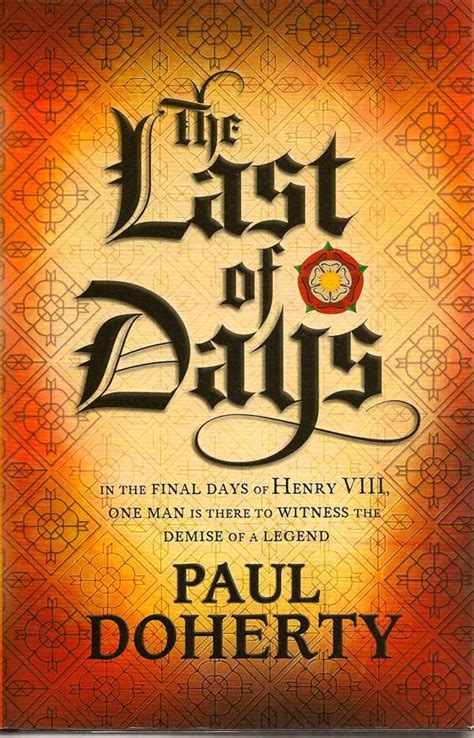 The Last Of Days by DOHERTY, PAUL: Fine Hardcover (2013) First edition ...