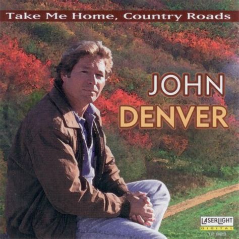 Take Me Home, Country Roads (Rerecorded) by John Denver on Amazon Music ...