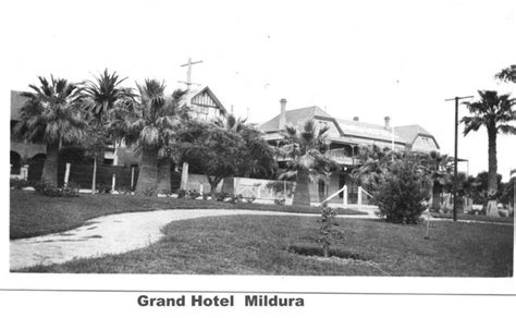 buildings:. Grand Hotel Mildura