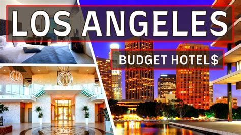 Top 10 Best Budget Hotels in Los Angeles That Will Save You Money ...