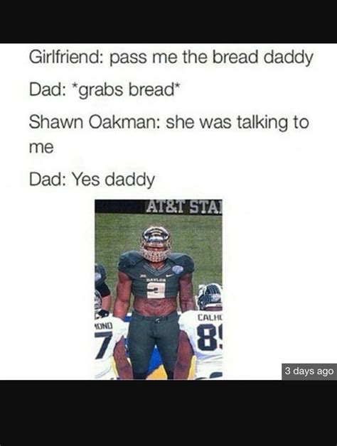 Shawn Oakman memes are the best - 9GAG