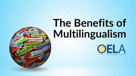 Multilingualism: Benefits and Challenges of Speaking Multiple Languages