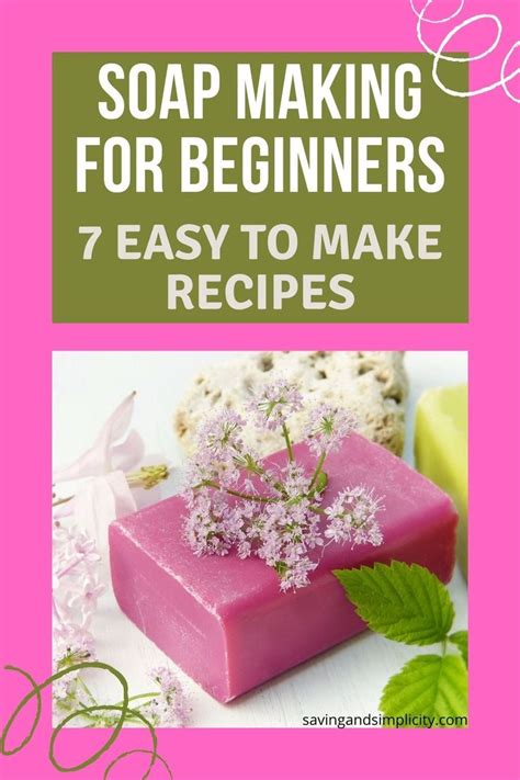 soap making for beginners 7 easy ways to make soaps with fresh flowers ...