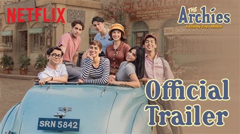 The Archies | Official Trailer | Netflix – Phase9 Entertainment