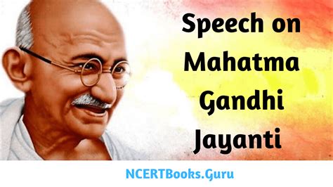 Speech on Mahatma Gandhi Jayanti | Gandhi Jayanti Speech for Students ...