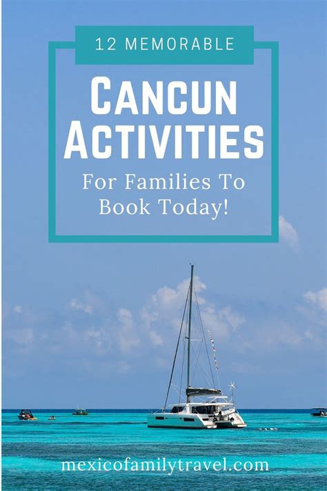 12 Memorable Cancun Activities for Families to Book Today ...