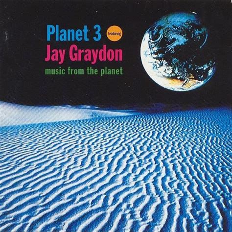 Planet 3 Featuring Jay Graydon - Music From The Planet (1992, CD) | Discogs