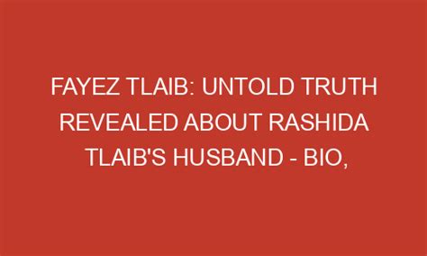 Fayez Tlaib: Untold Truth Revealed about Rashida Tlaib's Husband - Bio ...