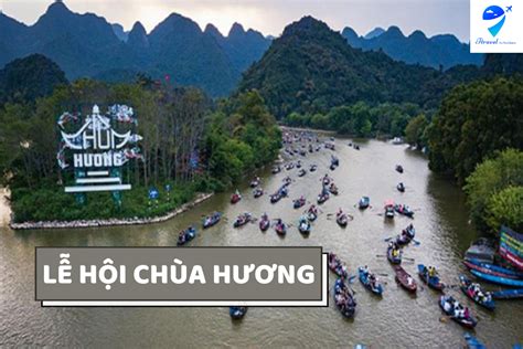 Lễ hội Chùa Hương 2023 - Hành trình gắn kết cội nguồn, quá khứ