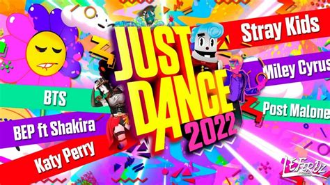 Just dance 2022 new songs - realtygross