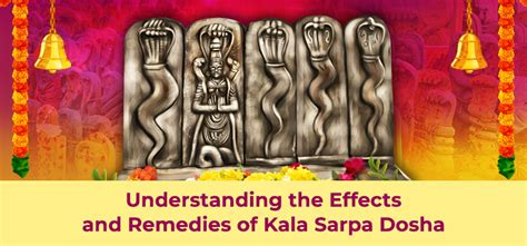 Understanding the Effects and Remedies of Kala Sarpa Dosha