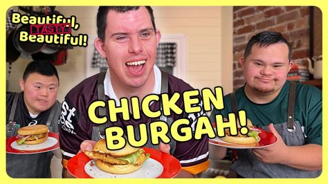 'CHICKEN BURGAH!' ft. Clayton's World | BEAUTIFUL, TASTY, BEAUTIFUL ...