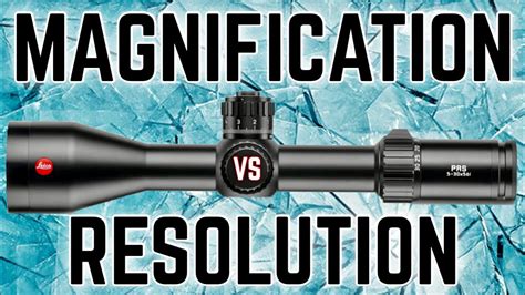 Rifle Scope Magnification vs. Resolution - YouTube