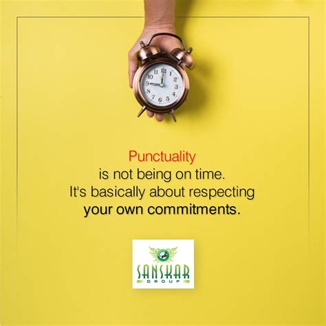 Punctuality Quote | Punctuality quotes, Good life quotes, Life quotes