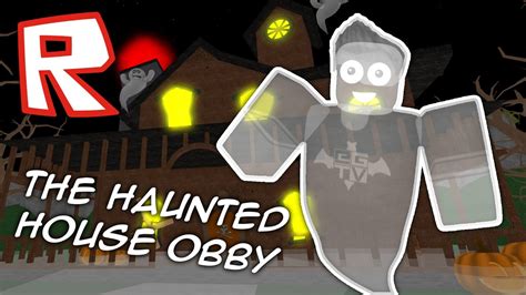 Haunted House Obby | ROBLOX - YouTube