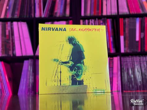 Nirvana - Live... Nevermind Tour '91 – Rollin' Records