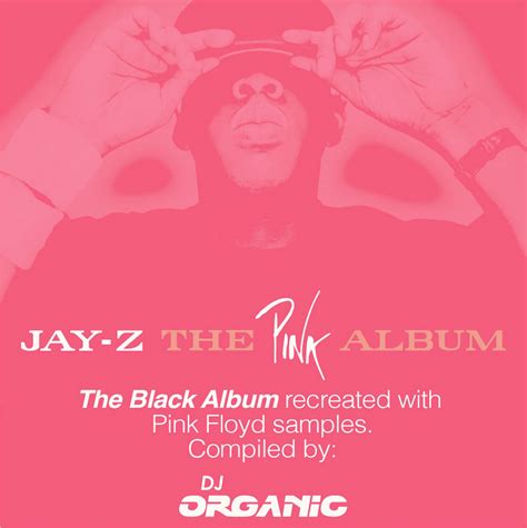 The Pink Album | Jay-Z | DJ Organic