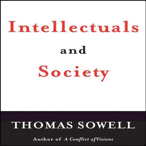 Intellectuals and Society (Audible Audio Edition): Thomas Sowell, Tom ...