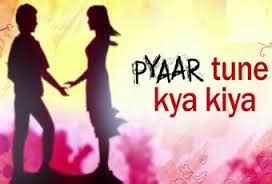 Pyar Tune Kya Kiya Season 8: Show on Zing TV - Story, Timings & Full ...